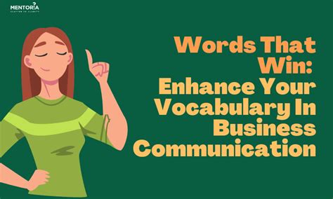 Words That Win Enhance Your Vocabulary In Business Communication