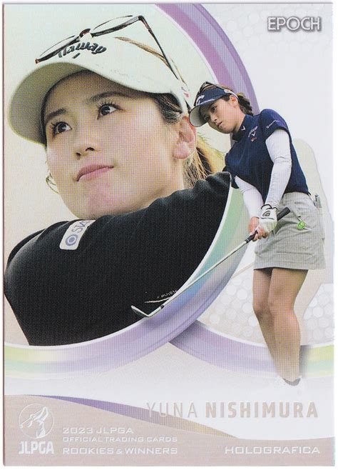 Yahooオークション 【西村優菜】2023 Epoch Jlpga 女子プロゴルフ R