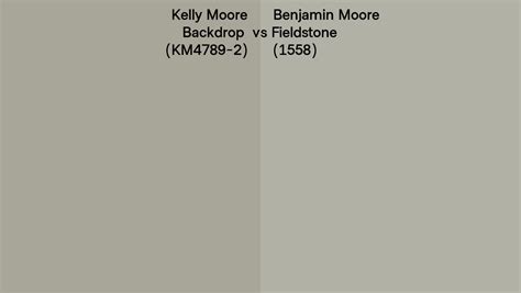 Kelly Moore Backdrop Km Vs Benjamin Moore Fieldstone