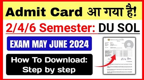 SOL 2nd 4th 6th Semester Admit Card Release May June 2024 Sol