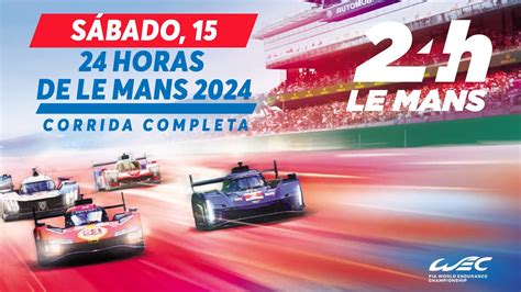 Ao Vivo Horas De Le Mans Corrida Na Ntegra Youtube