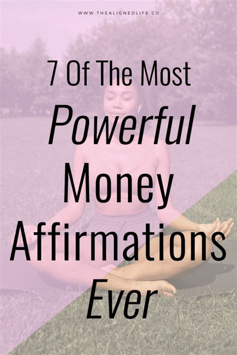 50 Of The Most Powerful Money Affirmations Ever The Aligned Life