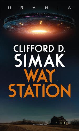 Way Station Clifford D Simak Mondadori Ebay