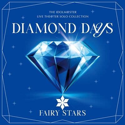 THE IDOLM STER LIVE THE TER SOLO COLLECTION DIAMOND DAYS Fairy Stars