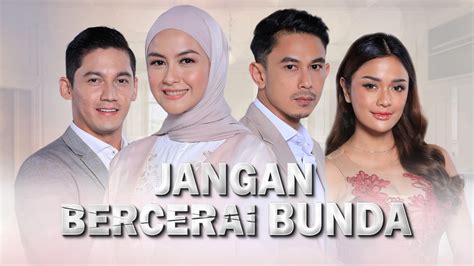 video extras jangan bercerai bunda rcti