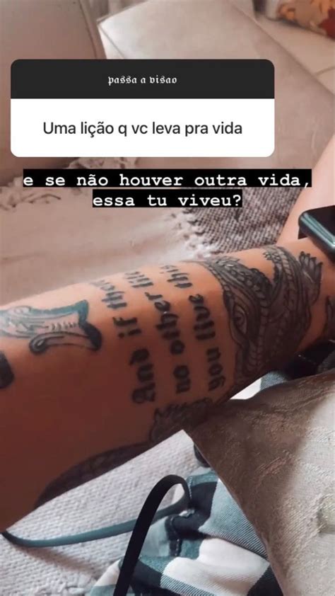 E Se N O Houver Outra Vida Essa Tu Viveu Frases Tatuagem Frases