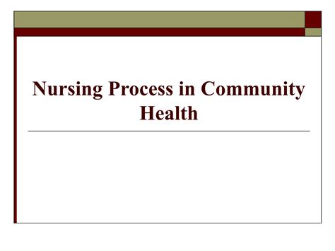 Solution Community Health Nursing Process Studypool