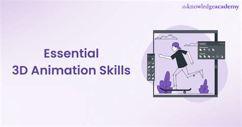 3D Animation Skills: Boost Your Skillset