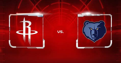 Houston Rockets Vs Memphis Grizzlies Houston Toyota Center