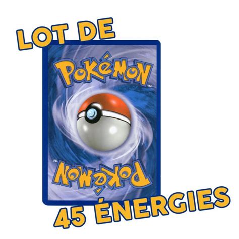 Lot de 45 Cartes Energies Pokémon Cartes Spéciales DracauGames