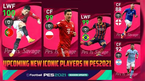 Pes Upcoming All New Iconic Moment Players Max Boosted Ratings