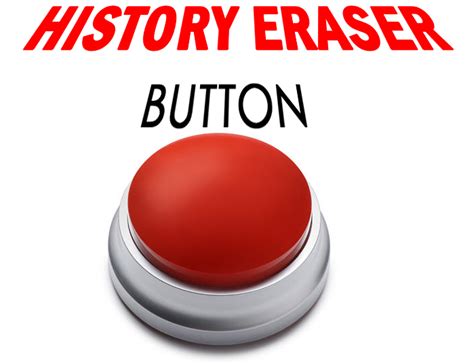 The History Eraser Button by Silverthe-Dragon on DeviantArt