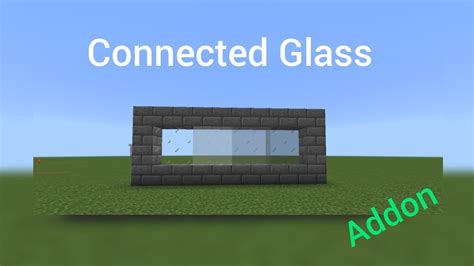 How To Install Connected Glass Addon In Minecraft And Crafting And Building Youtube