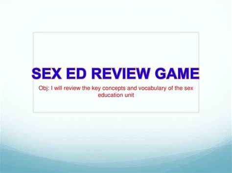 Ppt Sex Ed Review Game Powerpoint Presentation Free Download Id2473980