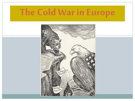 Ppt The Cold War In Europe Powerpoint Presentation Free Download