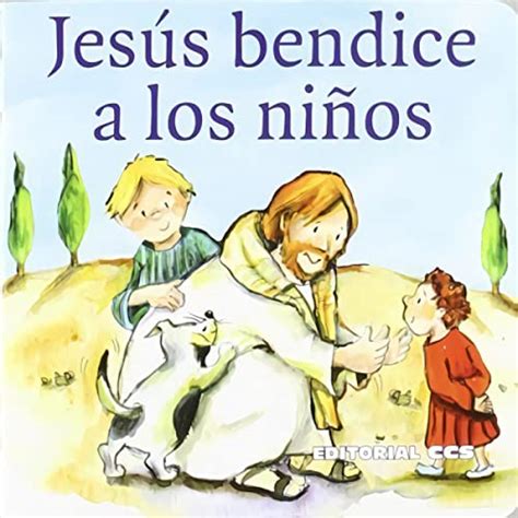 9788498426861 JESUS BENDICE A LOS NI OS AbeBooks 8498426863