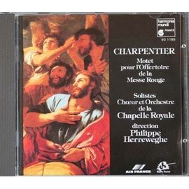 M A Charpentier Motets Pour L Offertoire De La Messe Rouge Rakuten