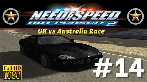 NFS Hot Pursuit 2 1080p 60fps Part 14 UK Vs Australia Race YouTube