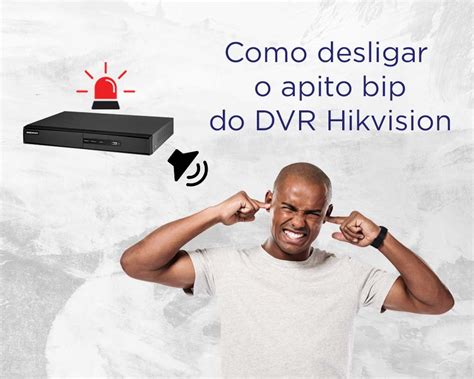 Como Desligar O Apito BIP Do DVR Hikvision JFL E Hilook