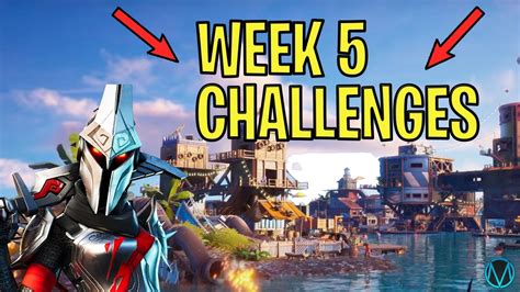 Fortnite Week 5 Challenges Full Guide [fortnite Season 3] Youtube