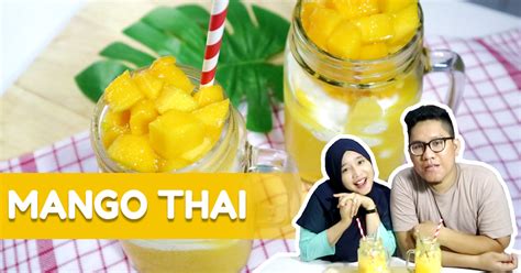 Resep Dan Cara Membuat Jus Manga Kekinian King Mango Thai Aneka Resep