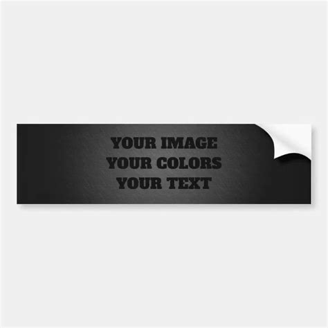 Redesign From Scratch And Create Your Own Bumper Sticker Zazzle