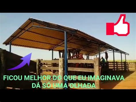 Construindo estrutura metálica para curral finalizado sucesso YouTube