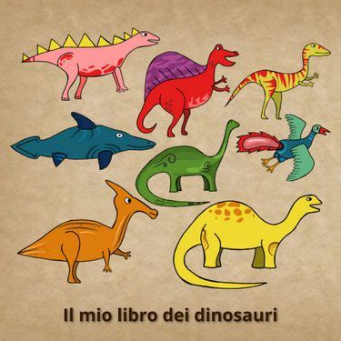 Book Creator Il Mio Libro Dei Dinosauri