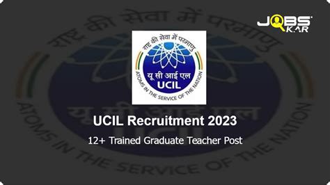 Ucil Recruitment Walk In For Various Trained Graduate Teacher Posts