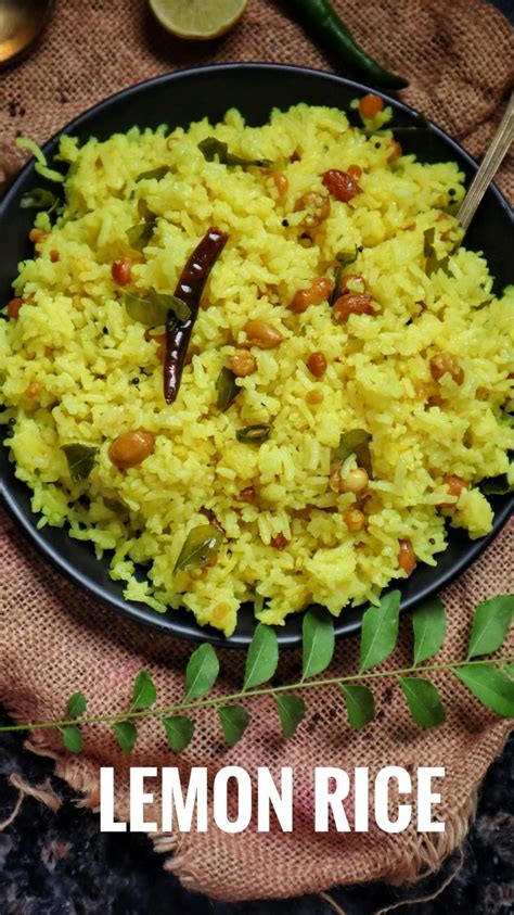 Lemon Rice Recipe South Indian Style Chitrannam Nimmakaya Pulihora