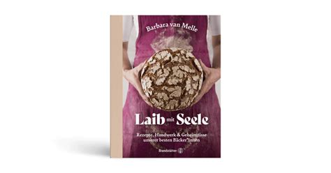 Brot Backbuch Laib Mit Seele Portofrei