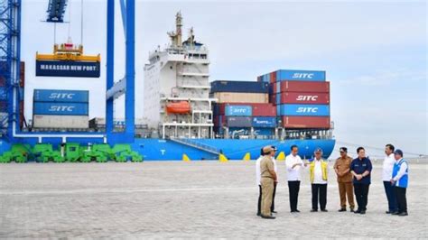 Jokowi Resmikan Makassar New Port Senilai Rp T Pelabuhan Terbesar