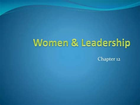 Ppt Women And Leadership Powerpoint Presentation Free Download Id