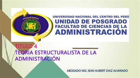 TEORIA ESTRUCTURALISTA DE LA ADMINISTRACIÓN pptx