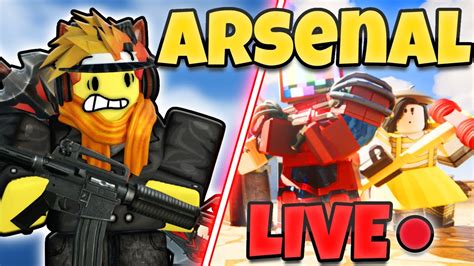 Arsenal With Viewers Roblox Arsenal Youtube