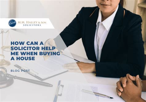 How Can A Solicitor Help When Buying A House Mm Halley And Son Solicitor