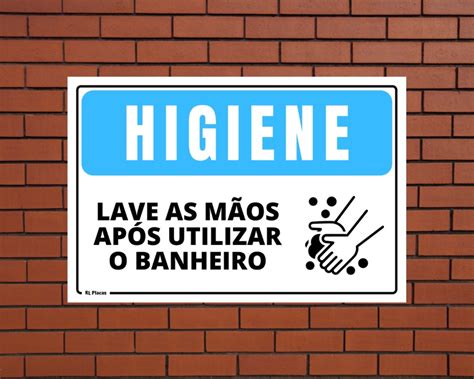 Placa Higiene Lave as Mãos Após Utilizar o Banheiro 20x30 CM no Elo7