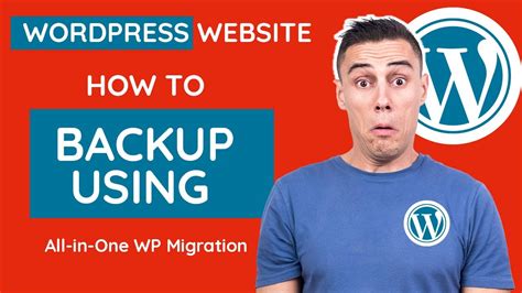 Ultimate Guide To Backing Up And Restoring Your Wordpress Site With All