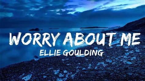 Ellie Goulding Blackbear Worry About Me Lyrics Music One For Me