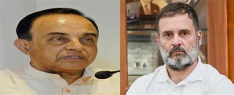 Subramanian Swamy Files Pil In Delhi Hc Seeking Cancellation Of Rahul