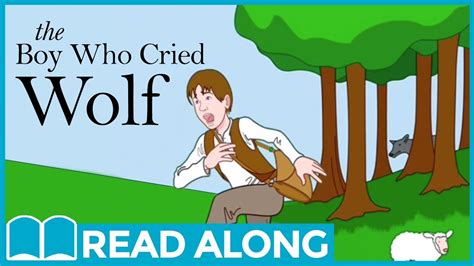 The Boy Who Cried Wolf Readalong Storybook Video For Kids Ages 2 7