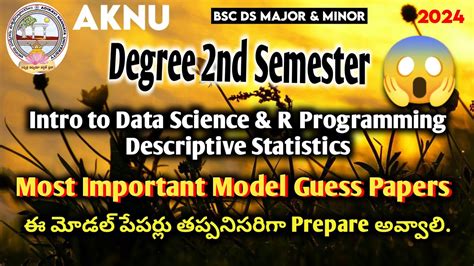 Aknu Degree Semester Bsc Data Science Most Important Model Guess