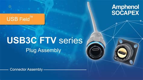 Amphenol USB Type C Assembly USB3C FTV Series YouTube