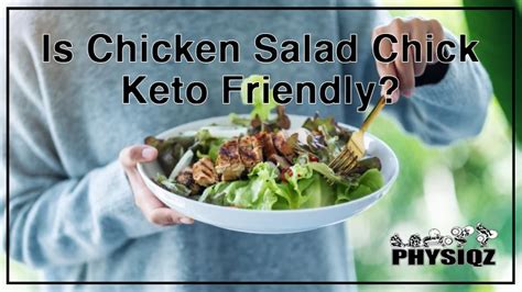 Keto Eats At Chicken Salad Chick Rank File Of Low Carb Options