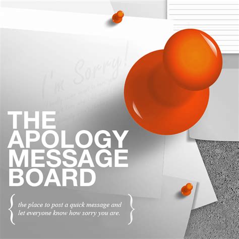 The Apology Message Board | I'm Sorry Notes & Apology Messages