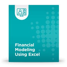 Financial Modeling Using Excel