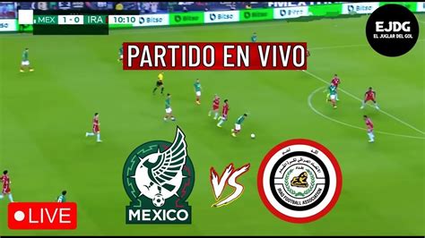 MÉXICO VS IRAK EN VIVO AMISTOSO INTERNACIONAL MUNDIAL QATAR 2022 LIVE