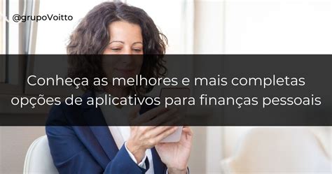 Os Melhores Aplicativos Para O Controle Financeiro Pessoal