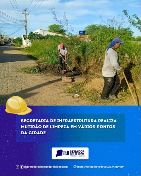 Mutir Es De Limpeza Pela Cidade Prefeitura Municipal De Senador El I