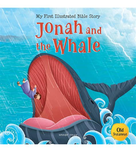 My First Illustrated Bible Story Jonah And The Whale